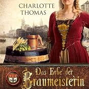 H&ouml;rbuch Das Erbe der Braumeisterin