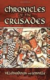 Chronicles of the Crusades (Dover Military History, Weapons, Armor)