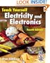 Teach Yourself Electricity and Electronics, Fourth Edition