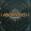 10 Jahre: Best of l'Âme Immortelle (Greatest Hits)
