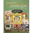 Tomart's Price Guide to Radio Premium and Cereal Box Collectibles: Including Comic... by Tom Tumbusch