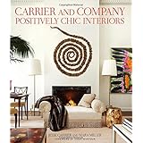 carrier and company positively chic interiors