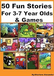 50 Fun Stories for 3-7 Year Olds & Games