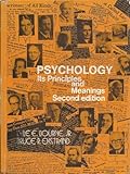 Psychology, its principles and meanings
