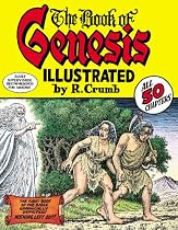 Robert Crumb's Book of Genesis: All 50 Chapters