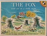 The Fox : went out on a chilly night : an old song