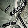 Bloodland: A Novel