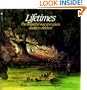 Lifetimes: The Beautiful Way To Explain Death To Children (Turtleback School & Library Binding Edition)