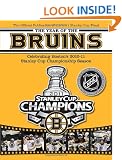 The Year of the Bruins: Celebrating Boston's 2010-11 Stanley Cup Championship Season