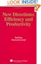 New Directions: Efficiency and Productivity (Studies in Productivity and Efficiency)