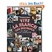 Vive la France!: 299 Rezepte aus dem Schlemmerparadies