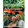 "Springwatch" and "Autumnwatch"