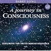 Journey in Consciousness