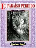 El paraiso perdido (Illustrated by Dore) (Spanish Edition)
