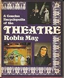 A concise encyclopedia of the theatre