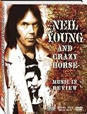Neil Young And Crazy Horse - Music In Review