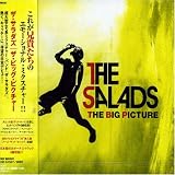 The Salads -  Big Pictures