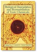 Biological Degradation and Bioremediation of Toxic Chemicals