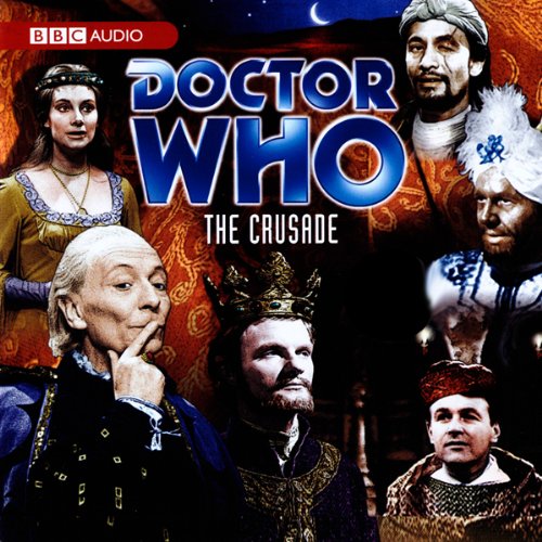 Doctor Who: The Crusade