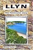 Llŷn : the peninsula's story