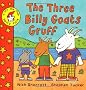 Lift-the-flap Fairy Tales: The Three Billy Goats Gruff: A Lift-the-Flap Fairy Tale