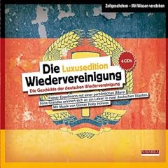 Die Wiedervereinigung. Luxus Edition
