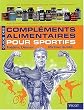 Guide des Compl�ments Alimentaires pour sportifs