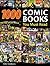 1,000 Comic Books You Must Read