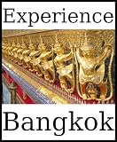 Experience Bangkok: a travel guide (2012)