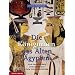 Die K�niginnen des Alten �gypten: Von den fr�hen Dynastien bis zum Tod Kleopatras