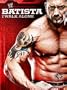 WWE: Batista - I Walk Alone