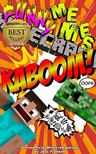 Funny Minecraft Memes: 50-page Humor Comic Short Read for fans of Minecraft jokes and the Minecraft Diary series (The Best Funny Books Book 2)