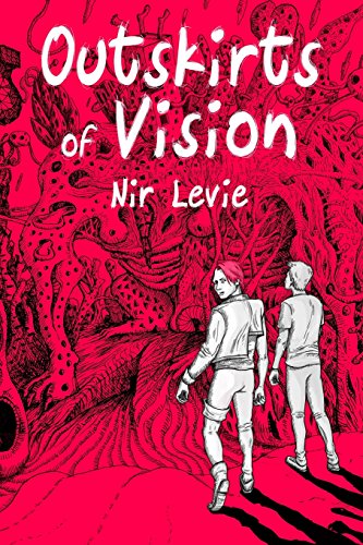 Outskirts of Vision (Outskirt of Vision) (Volume 1)