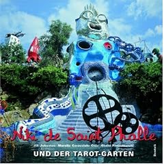 Niki de Saint Phalle und der Tarot-Garten