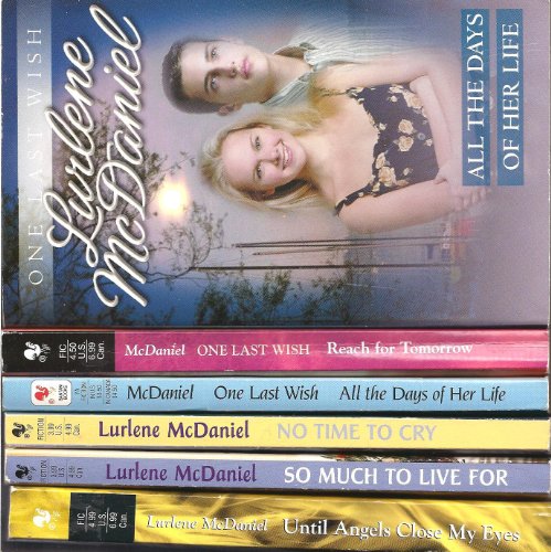 Lurlene McDaniel [5 novels] (All the Days of Her Life/Reach for Tomorrow/No Time to Cry/So Much to Live For/Until Angels Close My Eyes)