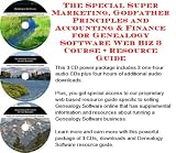 The Special Super Marketing, Godfather Principles and Accounting & Finance for Genealogy Software Web Biz 3 Course + Resource Guide