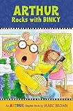 Arthur Rocks with BINKY (A Mark Brown Arthur Chapter Book 11 ) by Marc Brown, Stephen Krensky (1998) Paperback