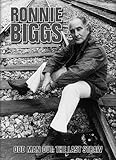Ronnie Biggs : odd man out : the last straw