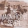 The Magnificent Seven (Re-recording Of 1960 Film Score)