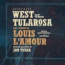 West of the Tularosa (eight stories)