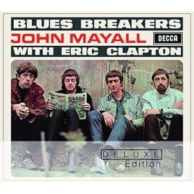 Bluesbreakers With Eric Clapton - Deluxe Edition