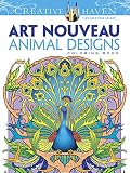 Dover Creative Haven Art Nouveau Animal Designs Coloring Book (Adult Coloring)