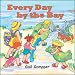 Every Day By The Bay