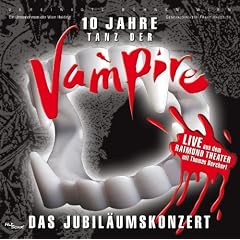 Tanz der Vampire - 10 Jahre - Das Jubil�umskonzert