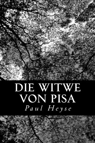 Die Witwe von Pisa (German Edition)