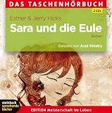Sara und die Eule - Esther Hicks, Jerry Hicks