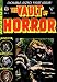 Search : The Vault of Horror No. 1 Aug Double-Sized First Issue!