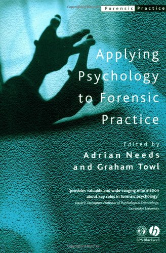 Applying Psychology to Forensic Practice