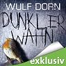 H&ouml;rbuch Dunkler Wahn