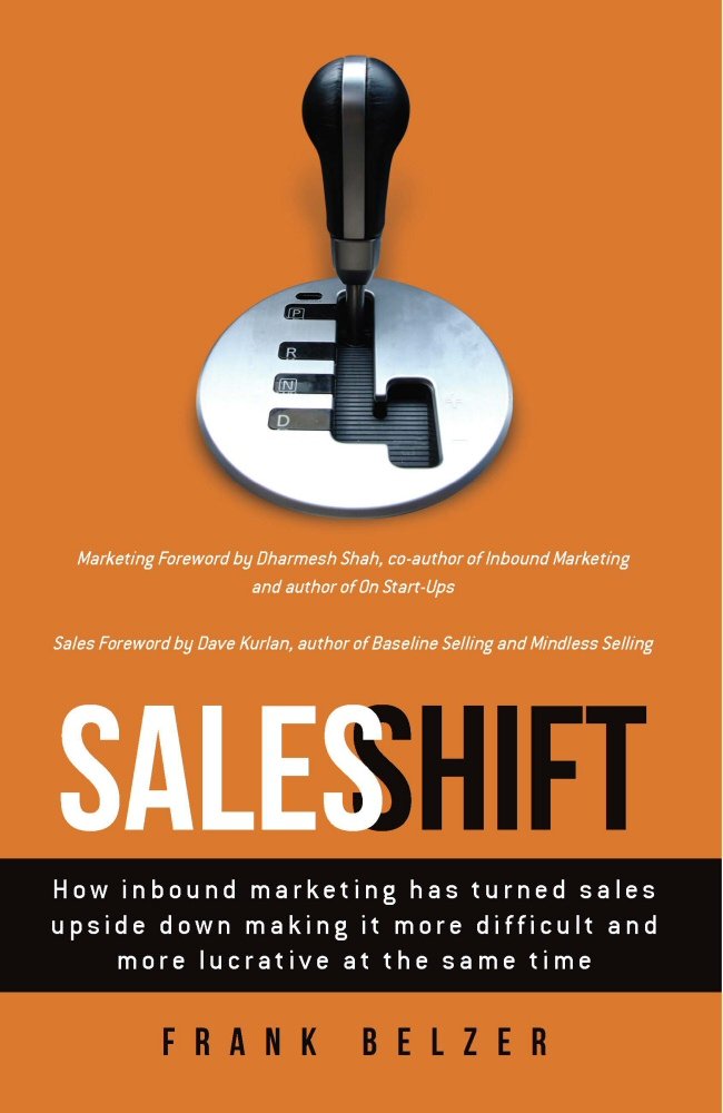 Amazon.com: Sales Shift: How inbound marketing has turned sales ...